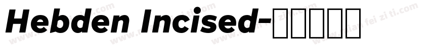 Hebden Incised字体转换